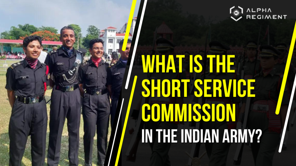 what-is-the-short-service-commission-in-the-indian-army