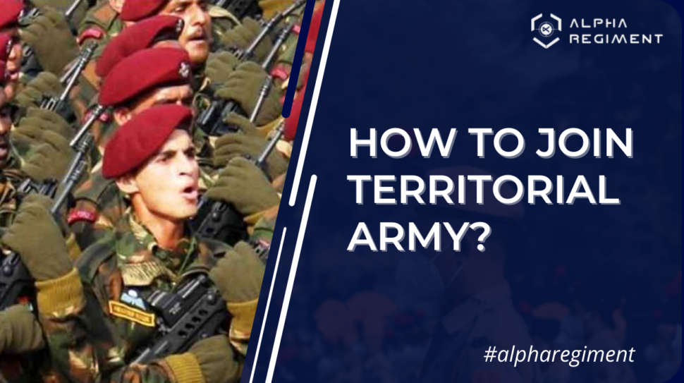 HOW TO JOIN TERRITORIAL ARMY
