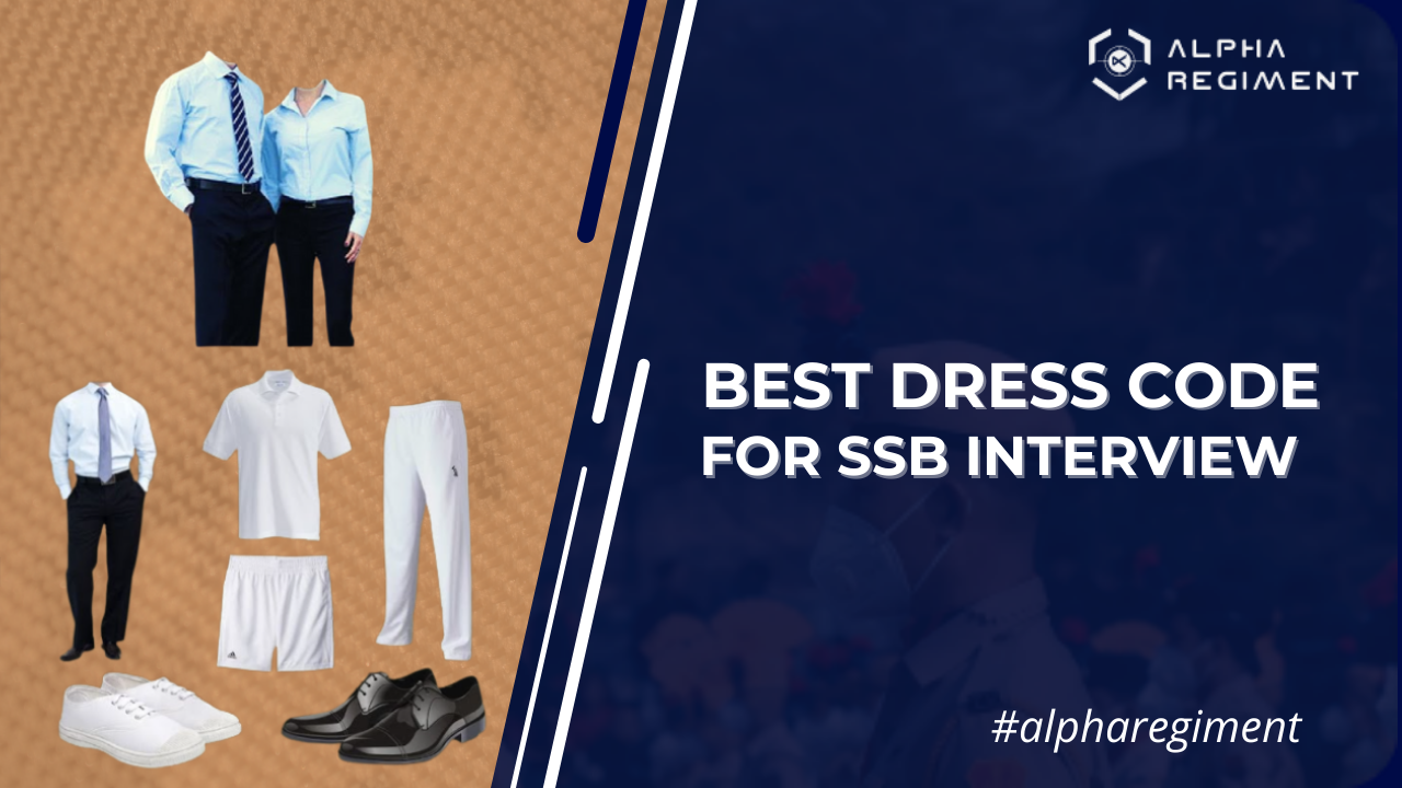 Dress Code For SSB Interview